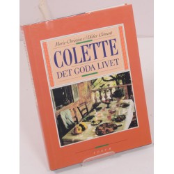 Colette : det goda livet