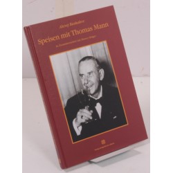 Speisen mit Thomas Mann